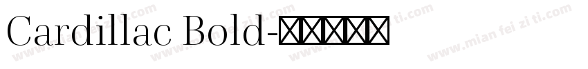 Cardillac Bold字体转换